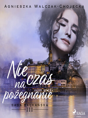 cover image of Nie czas na pożegnanie